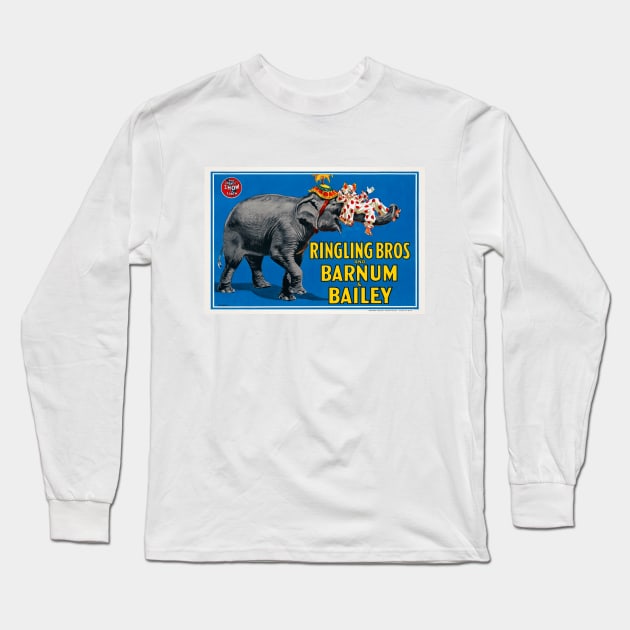 Ringling Bros. and Barnum and Bailey Elephant USA Vintage Poster Long Sleeve T-Shirt by vintagetreasure